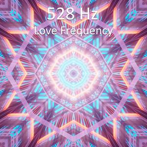 528 hz Love Frequency