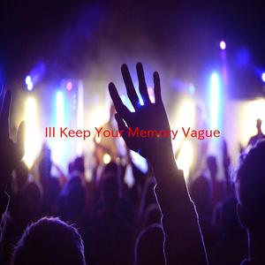 I'll Keep Your Memory Vague (Instrumental version originally performed by Finger Eleven)