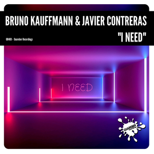 I Need (Original Mix)