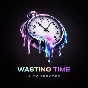 Wasting Time