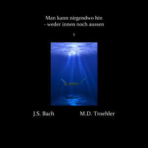 Man kann nirgendwo hin - Weder innen noch aussen 1