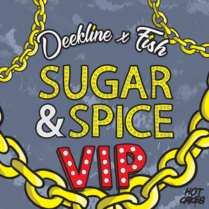 Sugar & Spice (VIP Mix)
