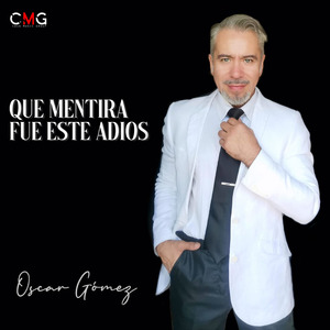 Que Mentira Fue Este Adios