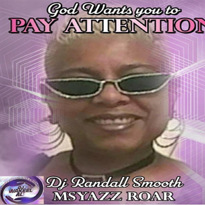 God Wants you to PAY ATTENTION (instrumental)