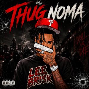 THUG NOMA