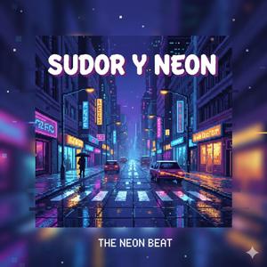 sudor y neon