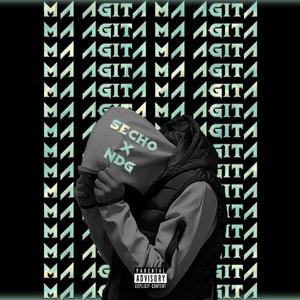 Ma agita (feat. SECHO & NDG)