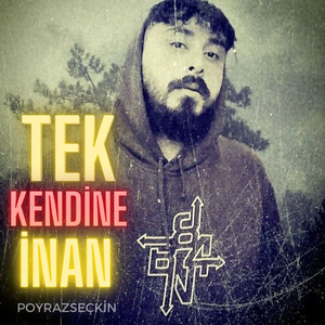Tek Kendine İnan