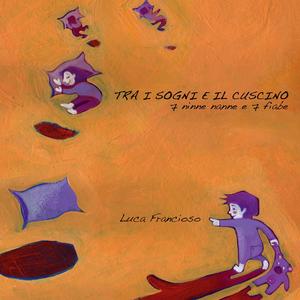 È arrivata la notte (Tra i sogni e il cuscino)