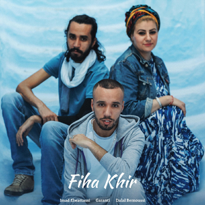 Fiha Khir (feat. Imad Elwattassi & Dalal Bernoussi)