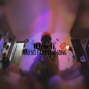 Não Sei Fazer Love Song