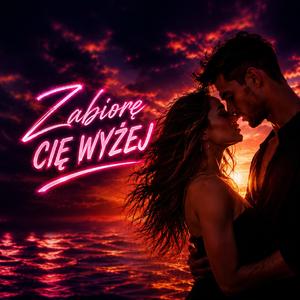 Zabiorę Cię wyżej