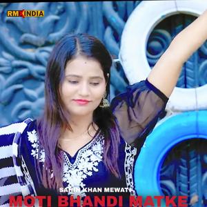 Moti Bhandi Matke