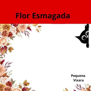 Flor Esmagada (remix)