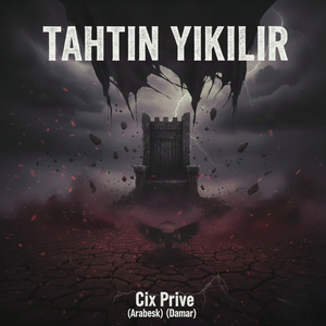 Tahtın Yıkılır (Arabesk) [Damar]