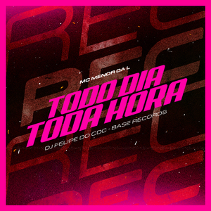 Todo Dia Toda Hora