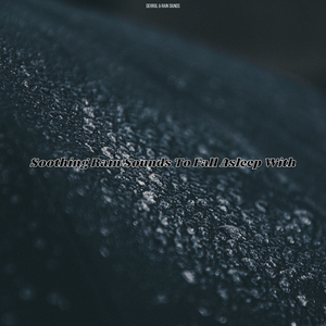 Sounds To Help You Sleep