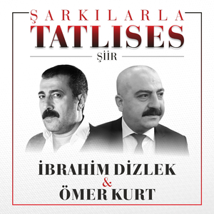 Şarkılarla Tatlıses - Şiir