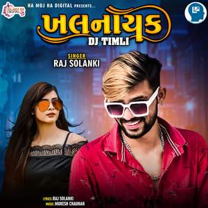 Khalnayak Dj Timli
