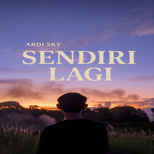 Sendiri Lagi