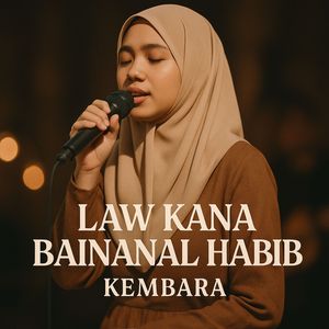 Law Kana Bainanal Habib