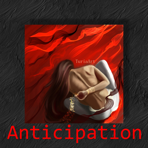 Anticipation