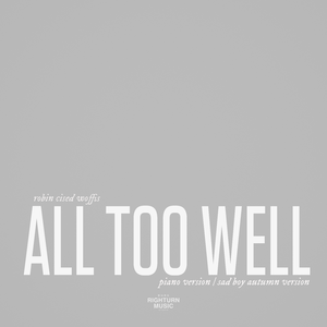 All Too Well (10 Minute Version)(Piano Version)