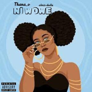 Ni wowe (feat. chris dalla)