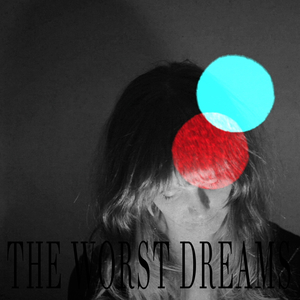 The Worst Dreams (Illegal Trading Federation Version)