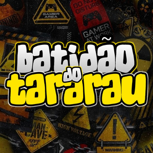Batidão Do Tararau