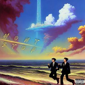 Won't Stop (feat. JAKEDABAKE)