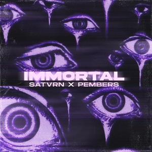 Immortal (feat. Pembers)
