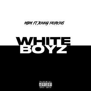 White Boyz (feat. Jonny Hopkins)
