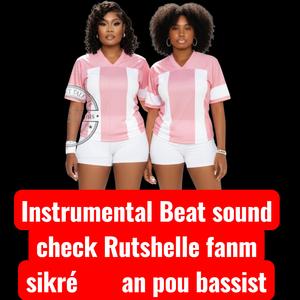 Instrumental Konpa beat sound check Rutshelle fanm sikré an pou tout bassist pratike konpa dirèk