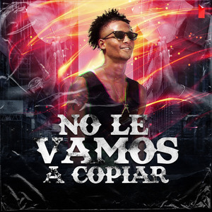 No le Vamos a Copiar