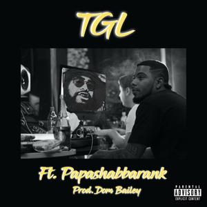 TGL (feat. Papashabbarank)