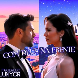 Com Deus na Frente (Remasterizado)