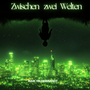 Zwischen zwei Welten