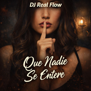Que Nadie Se Entere
