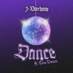 Dance (feat. Dru Down)