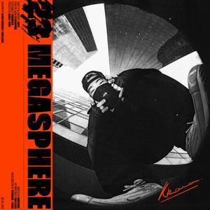 MEGASPHERE (feat. KronoMuzik)