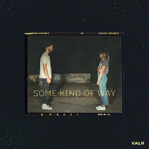 Some Kind of Way.