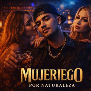 Mujeriego por naturaleza