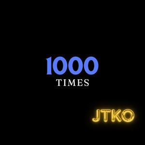 1000 Times