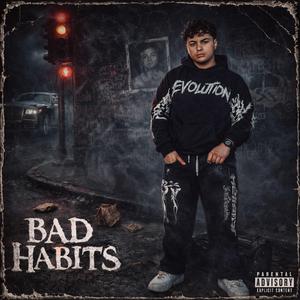 Bad Habits