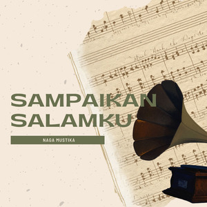Sampaikan Salamku