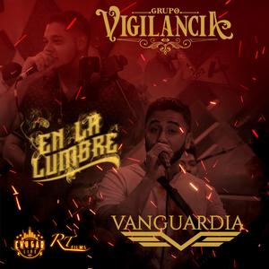 En La Lumbre (feat. Grupo Vanguardia)