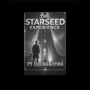 The Starseed Experience