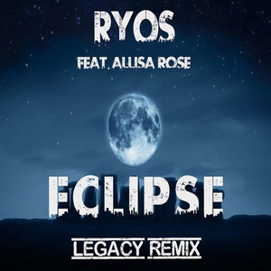 Eclipse (LEGACY Remix)