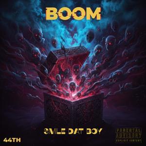 Boom (feat. Smile Dat Boy)